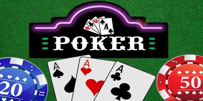 Luật chơi Poker cơ bản và những quy tắc chung