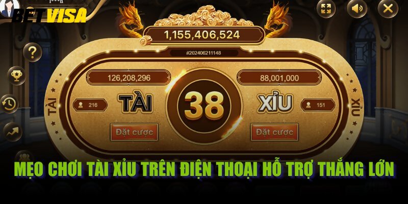 Điểm qua những mẹo chơi tài xỉu trên điện thoại chất lượng nhất